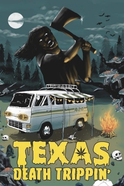 watch Texas Death Trippin' Movie online free in hd on MovieMP4