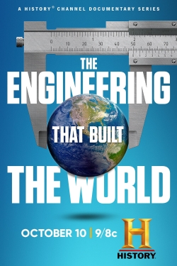 watch The Engineering That Built the World Movie online free in hd on MovieMP4