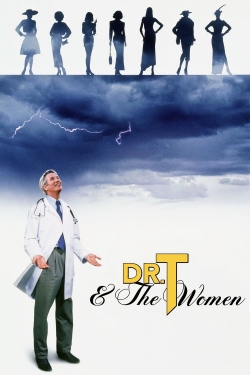 watch Dr. T & the Women Movie online free in hd on MovieMP4