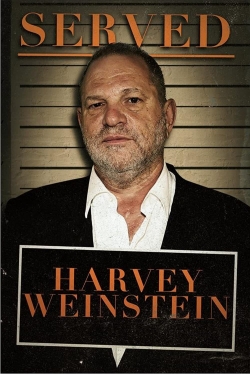 watch Served: Harvey Weinstein Movie online free in hd on MovieMP4