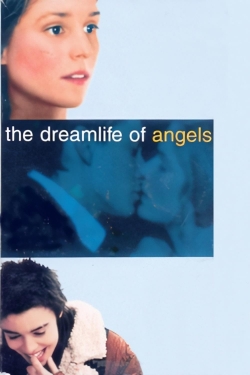 watch The Dreamlife of Angels Movie online free in hd on MovieMP4