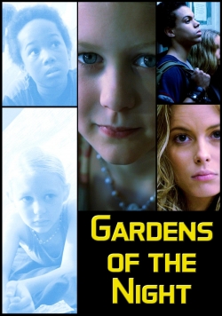 watch Gardens of the Night Movie online free in hd on MovieMP4