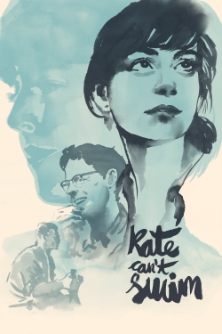 watch Kate Can’t Swim Movie online free in hd on MovieMP4