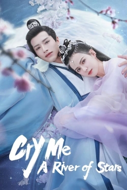 watch Cry Me A River of Stars Movie online free in hd on MovieMP4