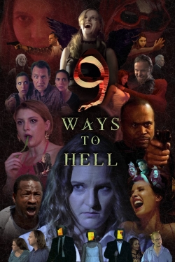 watch 9 Ways to Hell Movie online free in hd on MovieMP4
