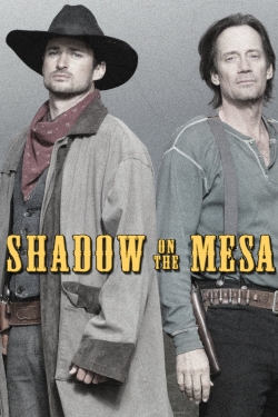 watch Shadow on the Mesa Movie online free in hd on MovieMP4