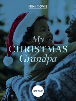 watch My Christmas Grandpa Movie online free in hd on MovieMP4