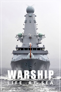 watch Warship: Life at Sea Movie online free in hd on MovieMP4