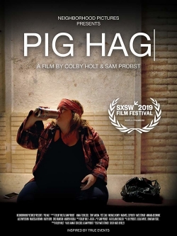 watch Pig Hag Movie online free in hd on MovieMP4