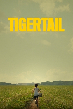 watch Tigertail Movie online free in hd on MovieMP4