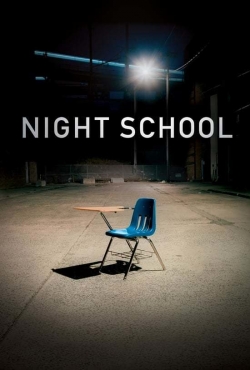 watch Night School Movie online free in hd on MovieMP4
