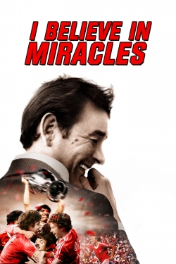 watch I Believe in Miracles Movie online free in hd on MovieMP4