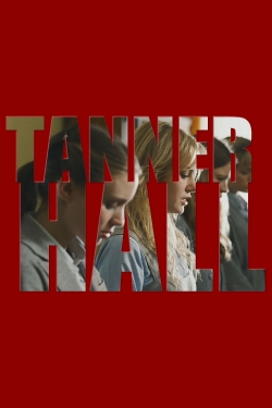 watch Tanner Hall Movie online free in hd on MovieMP4