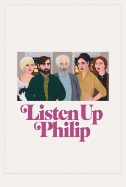 watch Listen Up Philip Movie online free in hd on MovieMP4