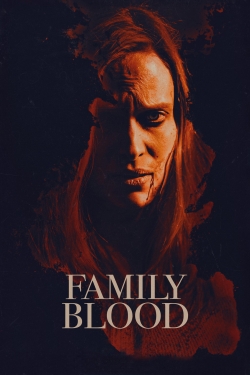 watch Family Blood Movie online free in hd on MovieMP4
