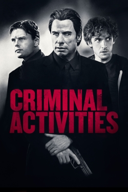 watch Criminal Activities Movie online free in hd on MovieMP4
