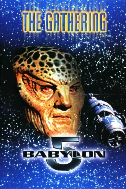 watch Babylon 5: The Gathering Movie online free in hd on MovieMP4