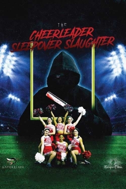 watch The Cheerleader Sleepover Slaughter Movie online free in hd on MovieMP4
