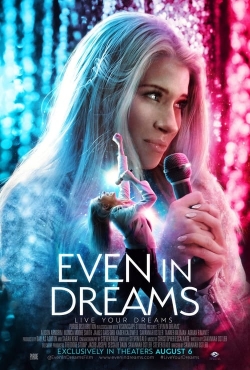 watch Even in Dreams Movie online free in hd on MovieMP4