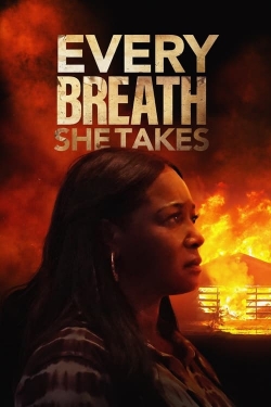 watch Every Breath She Takes Movie online free in hd on MovieMP4