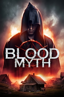 watch Blood Myth Movie online free in hd on MovieMP4
