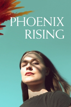watch Phoenix Rising Movie online free in hd on MovieMP4