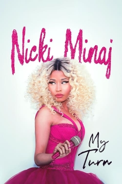 watch Nicki Minaj: My Turn Movie online free in hd on MovieMP4