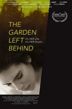 watch The Garden Left Behind Movie online free in hd on MovieMP4