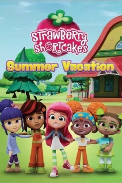 watch Strawberry Shortcake's Summer Vacation Movie online free in hd on MovieMP4