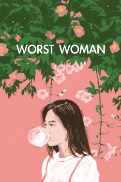 watch Worst Woman Movie online free in hd on MovieMP4