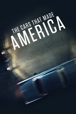 watch The Cars That Made America Movie online free in hd on MovieMP4