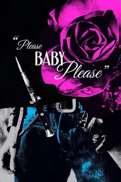 watch Please Baby Please Movie online free in hd on MovieMP4