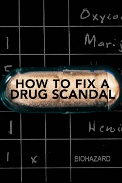 watch How to Fix a Drug Scandal Movie online free in hd on MovieMP4