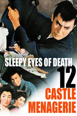 watch Sleepy Eyes of Death 12: Castle Menagerie Movie online free in hd on MovieMP4