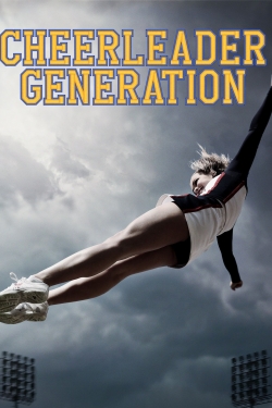 watch Cheerleader Generation Movie online free in hd on MovieMP4