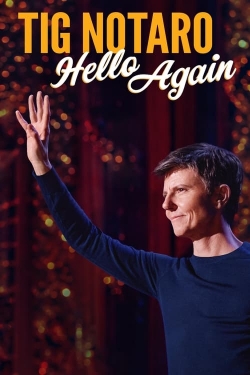 watch Tig Notaro: Hello Again Movie online free in hd on MovieMP4