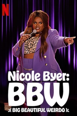 watch Nicole Byer: BBW (Big Beautiful Weirdo) Movie online free in hd on MovieMP4