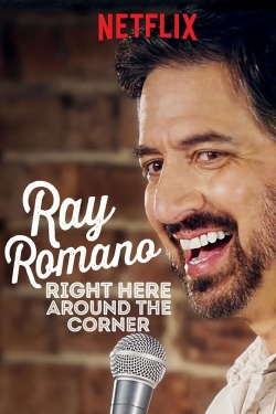 watch Ray Romano: Right Here, Around the Corner Movie online free in hd on MovieMP4