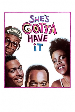 watch She's Gotta Have It Movie online free in hd on MovieMP4