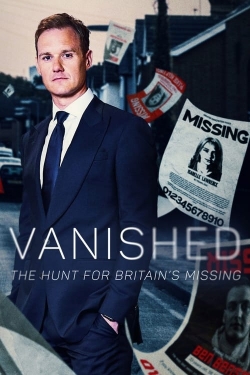 watch Vanished: The Hunt For Britain's Missing People Movie online free in hd on MovieMP4