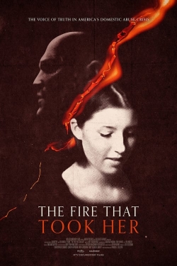 watch The Fire That Took Her Movie online free in hd on MovieMP4