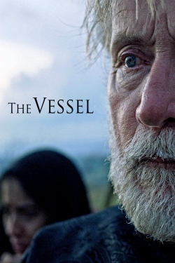 watch The Vessel Movie online free in hd on MovieMP4