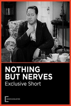 watch Nothing But Nerves Movie online free in hd on MovieMP4