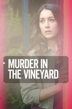 watch Murder in the Vineyard Movie online free in hd on MovieMP4