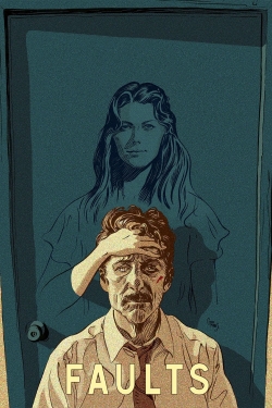watch Faults Movie online free in hd on MovieMP4
