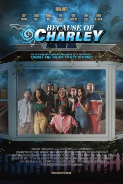 watch Because of Charley Movie online free in hd on MovieMP4