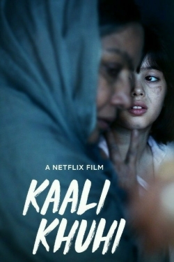 watch Kaali Khuhi Movie online free in hd on MovieMP4