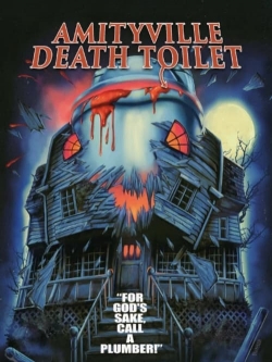 watch Amityville Death Toilet Movie online free in hd on MovieMP4