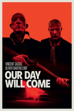 watch Our Day Will Come Movie online free in hd on MovieMP4