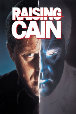 watch Raising Cain Movie online free in hd on MovieMP4